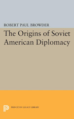 E-book, Origins of Soviet American Diplomacy, Princeton University Press