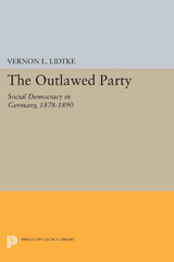 eBook, Outlawed Party : Social Democracy in Germany, Princeton University Press