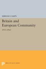E-book, Britain and European Community, Camps, Miriam, Princeton University Press