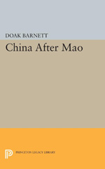 E-book, China After Mao, Barnett, A. Doak, Princeton University Press