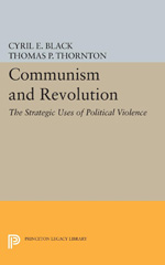 E-book, Communism and Revolution : The Strategic Uses of Political Violence, Princeton University Press