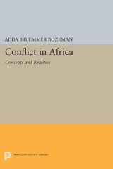 E-book, Conflict in Africa : Concepts and Realities, Bozeman, Adda Bruemmer, Princeton University Press