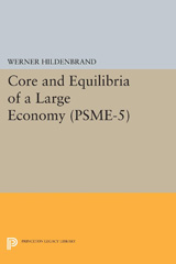 E-book, Core and Equilibria of a Large Economy. (PSME-5), Princeton University Press