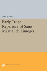 eBook, Early Trope Repertory of Saint Martial de Limoges, Princeton University Press