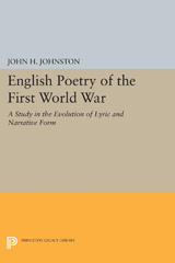 E-book, English Poetry of the First World War, Johnston, John H., Princeton University Press