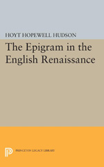 E-book, Epigram in the English Renaissance, Hudson, Hoyt Hopewell, Princeton University Press