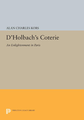 E-book, D'Holbach's Coterie : An Enlightenment in Paris, Princeton University Press
