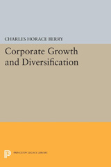 eBook, Corporate Growth and Diversification, Princeton University Press