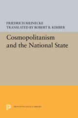 E-book, Cosmopolitanism and the National State, Meinecke, Friedrich, Princeton University Press
