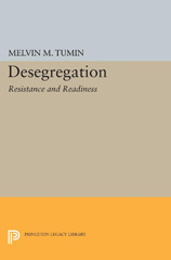 E-book, Desegregation : Resistance and Readiness, Tumin, Melvin Marvin, Princeton University Press