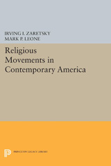 eBook, Religious Movements in Contemporary America, Zaretsky, Irving I., Princeton University Press