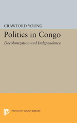E-book, Politics in Congo : Decolonization and Independence, Princeton University Press