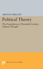E-book, Political Theory : The Foundations of Twentieth-Century Political Thought, Brecht, Arnold, Princeton University Press