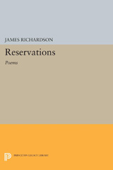E-book, Reservations : Poems, Richardson, James, Princeton University Press
