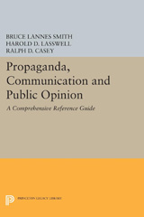 eBook, Propaganda, Communication and Public Opinion, Smith, Bruce Lannes, Princeton University Press