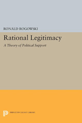 E-book, Rational Legitimacy : A Theory of Political Support, Rogowski, Ronald, Princeton University Press