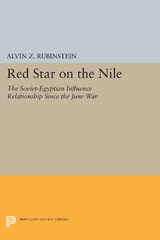 E-book, Red Star on the Nile : The Soviet-Egyptian Influence Relationship Since the June War, Princeton University Press