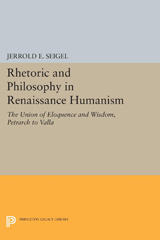 E-book, Rhetoric and Philosophy in Renaissance Humanism, Princeton University Press
