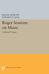 E-book, Roger Sessions on Music : Collected Essays, Sessions, Roger, Princeton University Press