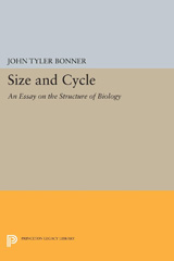 E-book, Size and Cycle : An Essay on the Structure of Biology, Princeton University Press