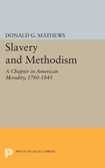 E-book, Slavery and Methodism : A Chapter in American Morality, 1780-1845, Princeton University Press