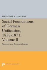 E-book, Social Foundations of German Unification, 1858-1871 : Struggles and Accomplishments, Princeton University Press