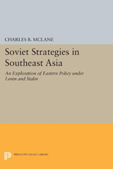 E-book, Soviet Strategies in Southeast Asia : An Exploration of Eastern Policy under Lenin and Stalin, Princeton University Press