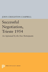 E-book, Successful Negotiation, Trieste 1954 : An Appraisal by the Five Participants, Princeton University Press