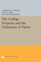 E-book, The College Dropout and the Utilization of Talent, Princeton University Press