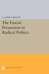 E-book, The Fascist Persuasion in Radical Politics, Princeton University Press