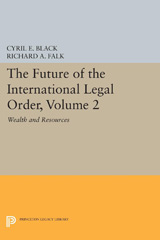 E-book, The Future of the International Legal Order : Wealth and Resources, Princeton University Press