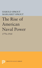 eBook, Rise of American Naval Power, Princeton University Press