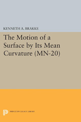 E-book, The Motion of a Surface by Its Mean Curvature. (MN-20), Princeton University Press