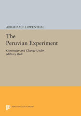 eBook, The Peruvian Experiment : Continuity and Change Under Military Rule, Princeton University Press