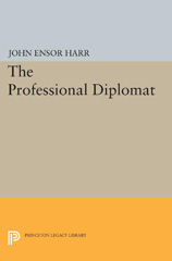 E-book, The Professional Diplomat, Harr, John Ensor, Princeton University Press