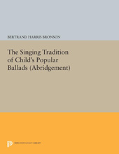 eBook, The Singing Tradition of Child's Popular Ballads. (Abridgement), Princeton University Press
