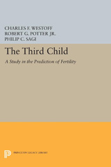E-book, Third Child : A Study in the Prediction of Fertility, Westoff, Charles F., Princeton University Press