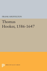 eBook, Thomas Hooker, 1586-1647, Princeton University Press