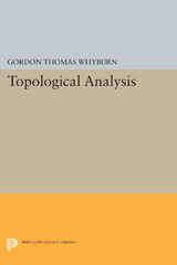 E-book, Topological Analysis, Whyburn, Gordon Thomas, Princeton University Press