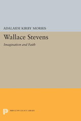 eBook, Wallace Stevens : Imagination and Faith, Princeton University Press