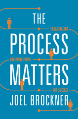E-book, The Process Matters : Engaging and Equipping People for Success, Princeton University Press