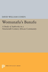 E-book, Womunafu's Bunafu : A Study of Authority in a Nineteenth-Century African Community, Princeton University Press