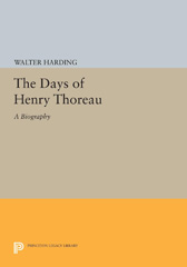 E-book, The Days of Henry Thoreau : A Biography, Harding, Walter, Princeton University Press