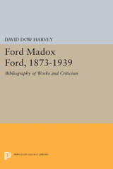 E-book, Ford Madox Ford, 1873-1939 : Bibliography of Works and Criticism, Princeton University Press