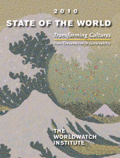 E-book, State of the World 2010 : Transforming Cultures From Consumerism to Sustainability, Princeton University Press