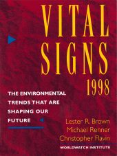 E-book, Vital Signs 1998 : The Environmental Trends That Are Shaping Our Future, Princeton University Press