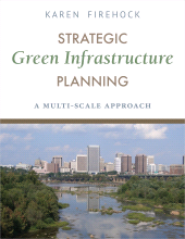 E-book, Strategic Green Infrastructure Planning : A Multi-Scale Approach, Princeton University Press