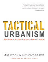 E-book, Tactical Urbanism : Short-term Action for Long-term Change, Princeton University Press