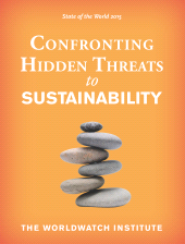E-book, State of the World 2015 : Confronting Hidden Threats to Sustainability, Princeton University Press
