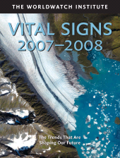 E-book, Vital Signs 2007-2008 : The Trends That Are Shaping Our Future, Princeton University Press